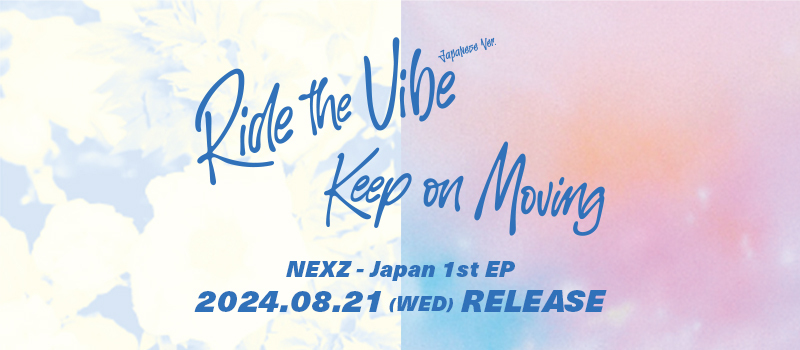 NEXZ Japan 1st EP 特設